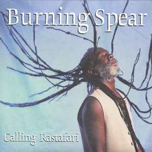 Burning Spear - Calling Rastafari