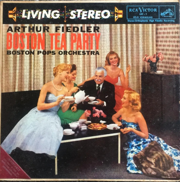 Arthur Fiedler, Boston Pops Orchestra – Boston Tea Party (1959