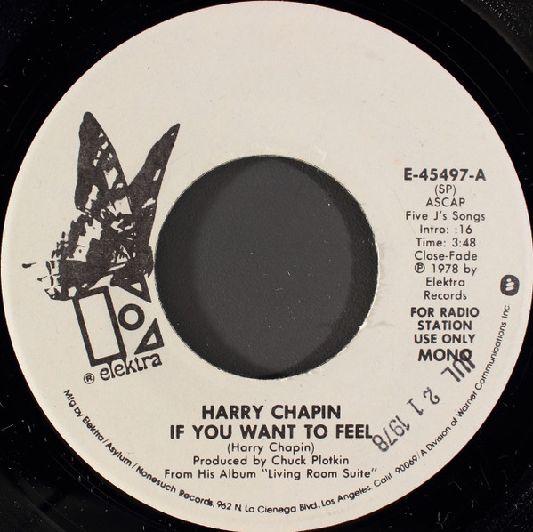 Harry chapin if you want to feel