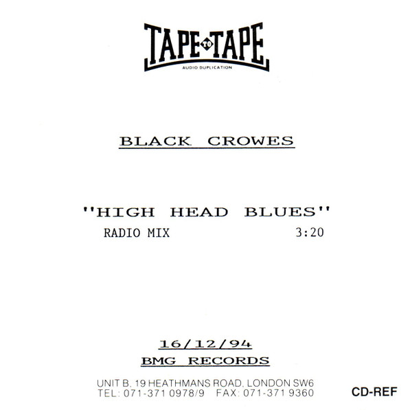 The Black Crowes – High Head Blues / A Conspiracy (1995, Blue 