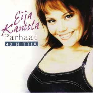 Eija Kantola - Parhaat - 40 Hittiä album cover