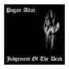 Pagan Altar - Judgement Of The Dead