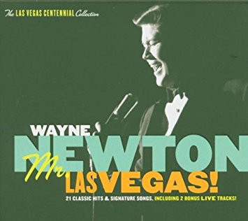 Wayne Newton CD: Mr. Las Vegas! - The Las Vegas Centennial