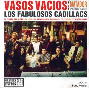 Los Fabulosos Cadillacs - Vasos Vacíos album cover
