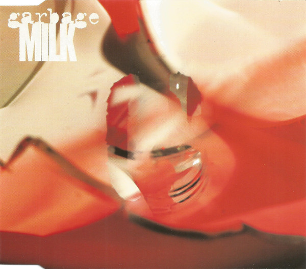 Garbage – Milk (1996, CD) - Discogs