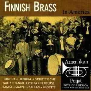 Ameriikan Poijat - Finnish Brass In America album cover