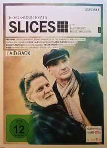 Slices - The Electronic Music Magazine. Issue 4-11 - Various