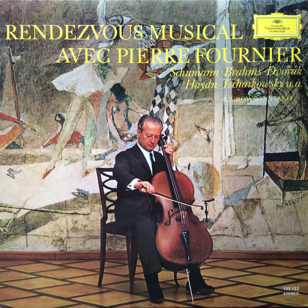 descargar álbum Pierre Fournier, Schumann Brahms Dvořák Haydn Tschaikowsky UA, L Crowson - Rendezvous Musical Avec Pierre Fournier