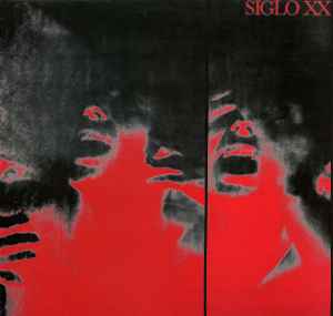 Siglo XX - It's All Over Now