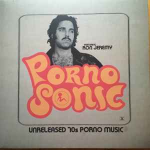 70s Porn Movie Musical - Pornosonic Featuring Ron Jeremy â€“ Unreleased 70s Porno Music (2018,  Hedgehog Hair Splatter (Bone With Black Splatter), Vinyl) - Discogs