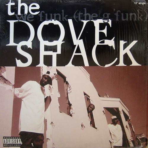 Dove Shack – We Funk (The G Funk) (1995, Vinyl) - Discogs