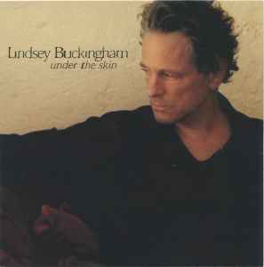 Lindsey Buckingham - Under The Skin