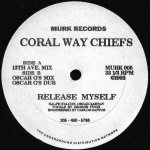 Release Myself - Coral Way Chiefs
