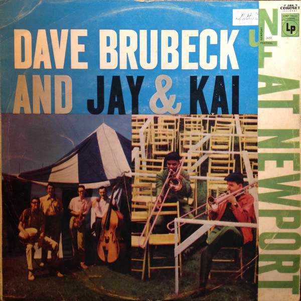 Dave Brubeck And Jay & Kai - At Newport | Releases | Discogs