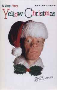 Yellowman – A Very,Very Yellow Christmas (1998, Cassette) - Discogs