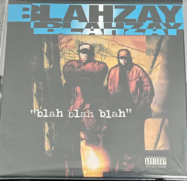 Blahzay Blahzay - Blah Blah Blah | Releases | Discogs