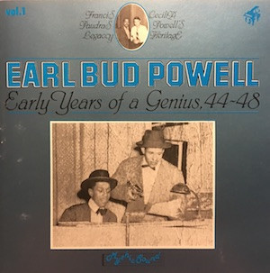 Early Years of a Genius,44-48,Bud Powell