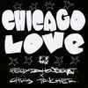 Felix Da Housecat x Chris Trucher* - Chicago Love