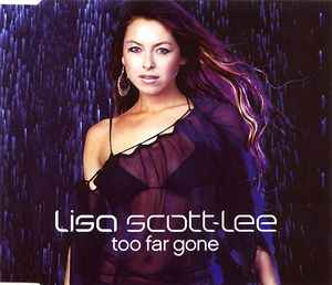 Lisa Scott-Lee - Too Far Gone