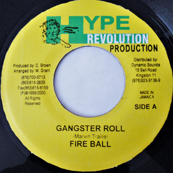 Fire Ball – Gangster Roll / F-150 (Version) (2000, Vinyl) - Discogs