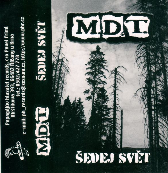 last ned album MDT - Šedej Svět