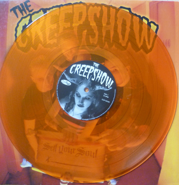 The Creepshow – Sell Your Soul (2006, Orange Vinyl, Vinyl) - Discogs