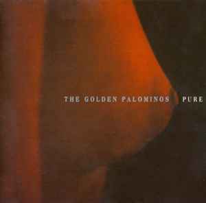 Pure - The Golden Palominos