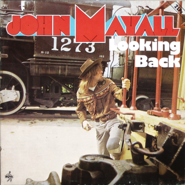 John Mayall – Looking Back (1969, Gatefold, Vinyl) - Discogs