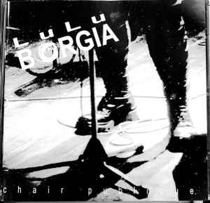 Lulu Borgia - Chair Publique album cover