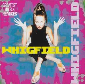 Whigfield - Greatest Hits & Remixes album cover