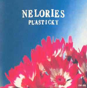 Portada de album The Nelories - Plasticky