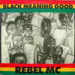 Cover of Black Meaning Good, 1991, Vinyl