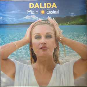 Dalida – Plein Soleil (2023, Vinyl) - Discogs