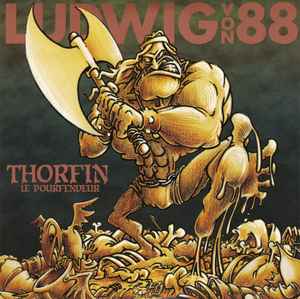 Pochette de l'album Ludwig Von 88 - Thorfin Le Pourfendeur