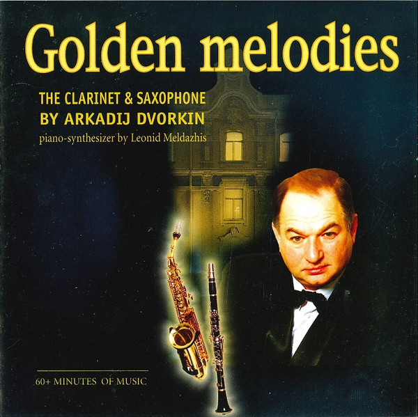 Album herunterladen Arkadij Dvorkin, Leonid Meldazhis - Golden Melodies