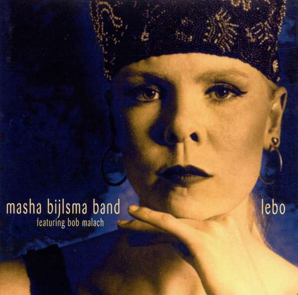 descargar álbum Masha Bijlsma band - Lebo