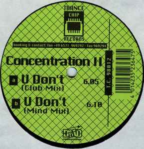 U Don't - Concentration II