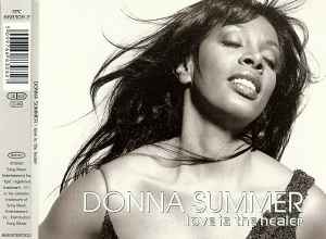 Love Is The Healer - Donna Summer