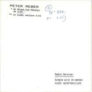 Peter Reber - Dr Blues Zum Fänster Us / Ir Liebi Verlore album cover