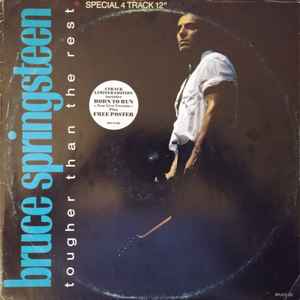 Bruce Springsteen – Tougher Than The Rest (1988, Vinyl) - Discogs