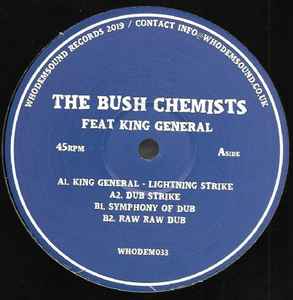 Lightning Strike - The Bush Chemists Feat King General