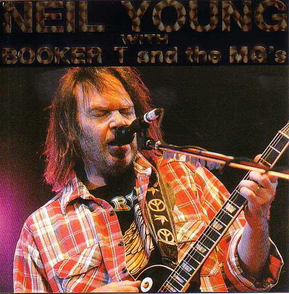 Neil Young u0026 Booker T u0026 The MG's – Dream Machine (1993