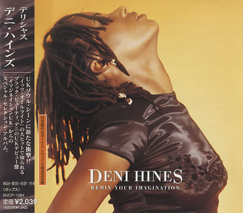 Deni Hines – Remix Your Imagination (1997, CD) - Discogs