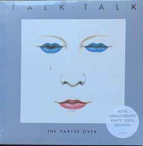 Talk Talk - The Party's Over album cover
