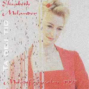 Elisabeth Melander - Ta Dej Tid album cover