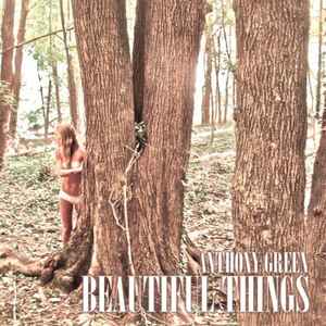 Anthony Green (6) - Beautiful Things