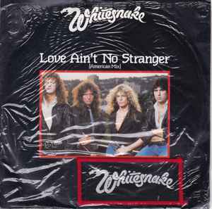 Whitesnake - Love Ain't No Stranger [American Mix]