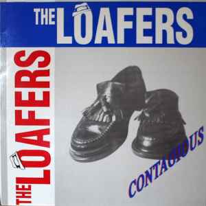 The Loafers - Contagious