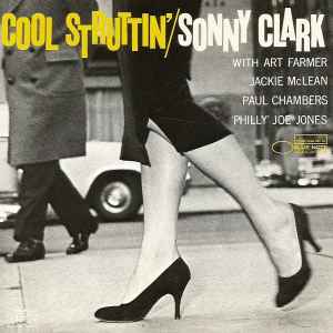 Sonny Clark – Cool Struttin' (CD) - Discogs