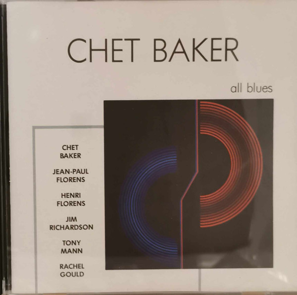 Chet Baker – All Blues (1990, CD) - Discogs